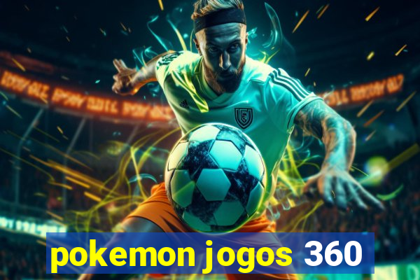pokemon jogos 360